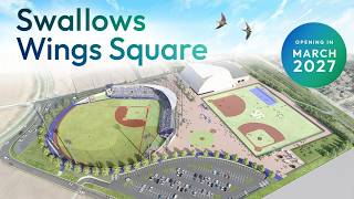 新ファーム施設「Swallows Wings Square」コンセプトムービー｜東京ヤクルトスワローズ
