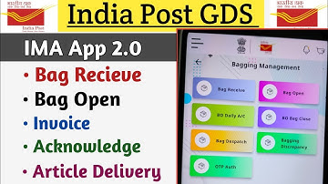 How to do Bag Receive, Bag Open, Invoice, Acknowledge, Article Delivery in IMA App 2.0