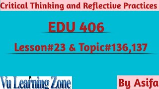 EDU406 short lecture#23 Topics136,137|Edu406 Final Term Lecture|#virtualuniversity