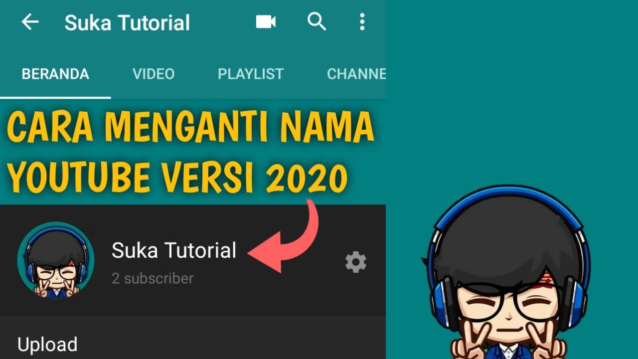 CARA MENGGANTI NAMA YOUTUBE VERSI 2020 