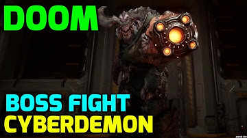 How to kil  Cyberdemon - DOOM Boss Fight