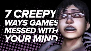 7 Creepiest Ways Games Messed With Your Mind