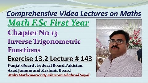 Addition and Subtraction of Inverse Functions, Math FSC Book 1, Ch 13 Ex 13.2 Lec 143