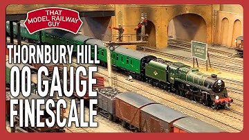 Thornbury Hill - A 00 Gauge Finescale Layout - Bluebell Model Railway Weekend 2022