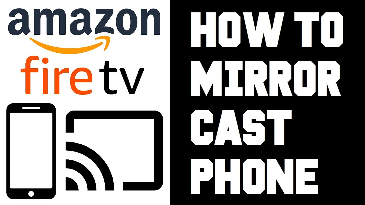 How To Cast Phone To Firestick How To Screen Mirror Android Iphone To Amazon Fire Tv Firestick Youtube