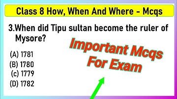 Best Mcqs Class 8 How, When & Where Full Chaper | NCERT MCQS for all boards