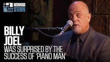 Why Billy Joel Was Surprised by the Success of “Piano Man” (2014)