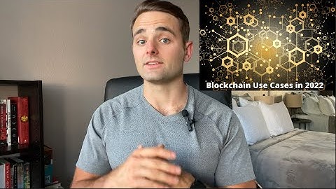 Blockchain Use Cases - Real World Application Examples