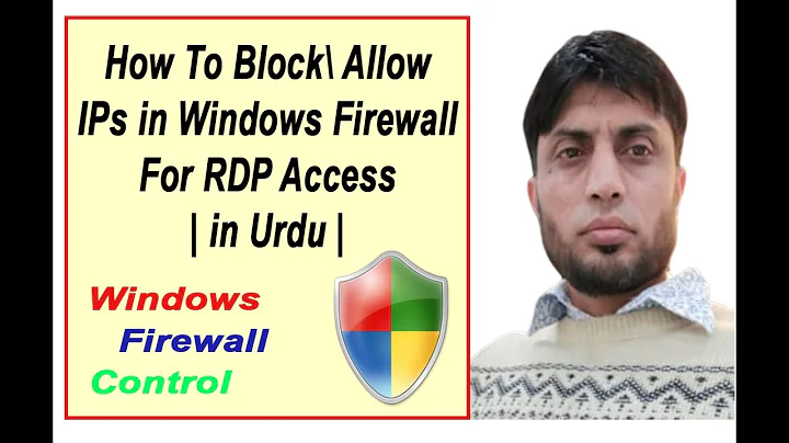 How To Block\Allow IPs in Windows Firewall For RDP Access | in Urdu |