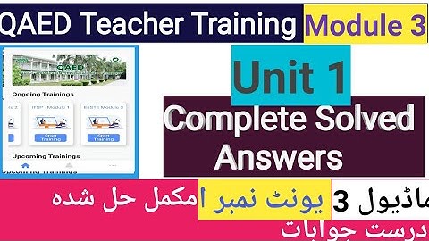 Module 3 | Unit 1| EaSTE Training| Qaed App | Easy Learning.