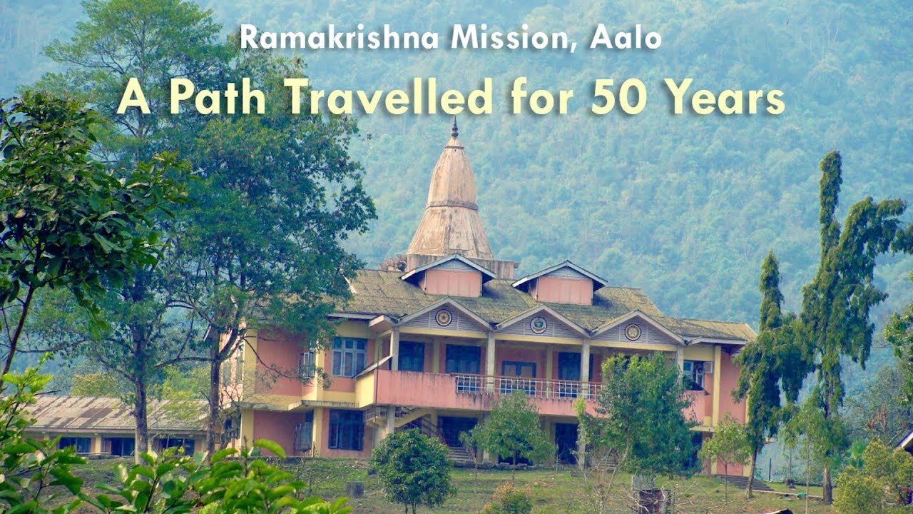 Documentary Film : A Path Travelled for 50 Years (Ramakrishna Mission, Aalo)