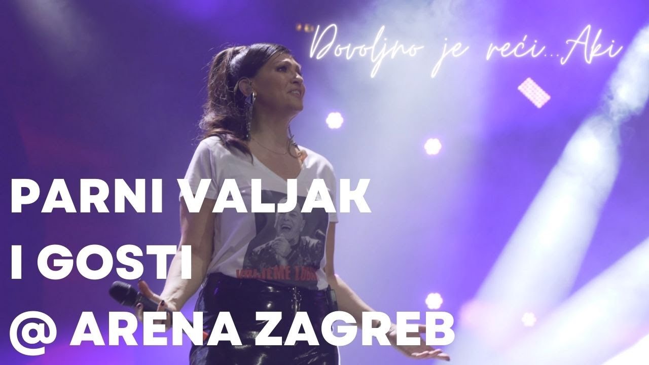 Parni valjak ft. Nina Badrić - Vrijeme ljubavi (Live at Arena - Dovoljno je reći...Aki)