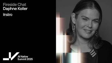 AI Native 2025 Fireside Chat | insitro CEO and Founder, Daphne Koller