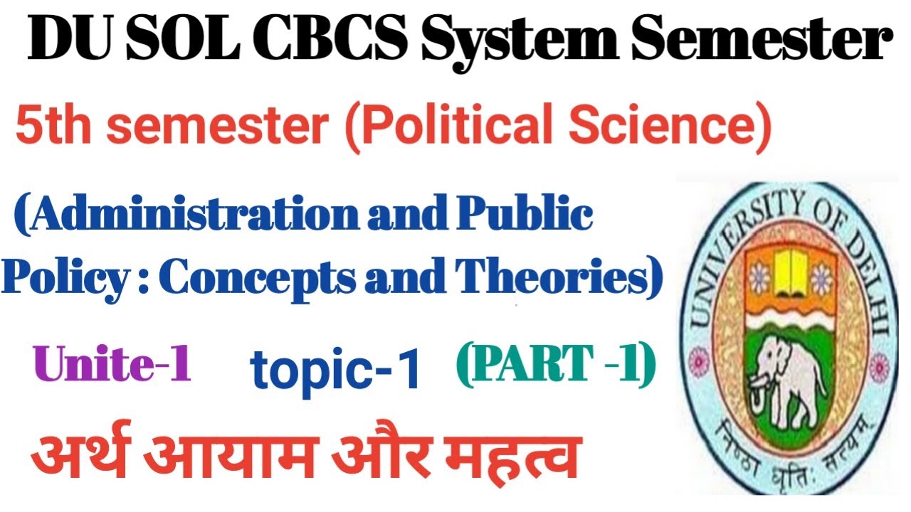 Du sol BA prog 5th semester political science unit -1 topic-1 part-1 ...
