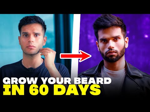 60 Days Beard Growth Challenge | How To Grow A Beard FAST for a Beardo Look | BeYourBest San Kalra