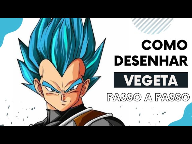 Animes e tudo mais: Como desenhar Vegeta em 8 passos