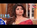 Y.A.R.O Ka Tashan - यारों का टशन - Episode 29 - 2nd September, 2016