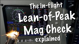 The in-flight Lean-Of-Peak Magneto Check explained