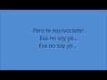 Chiquis Rivera-Esa no soy yo  letra