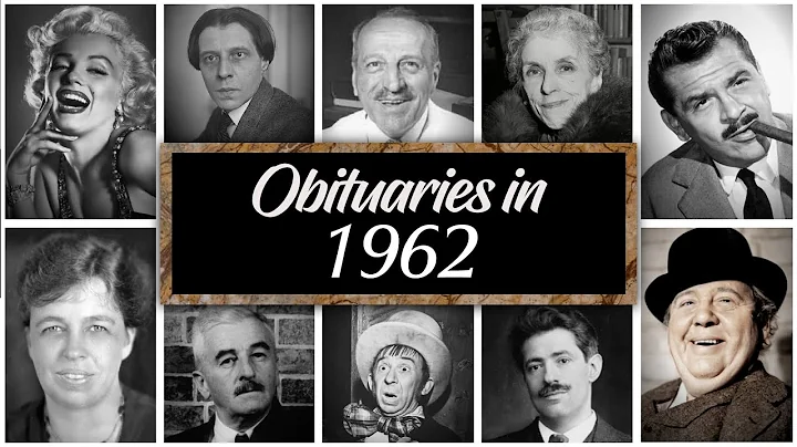 Obituary in 1962: Famous Faces We Lost in 1962
