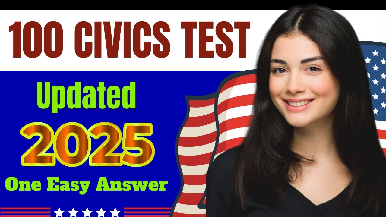 2025 USCIS 100 Civics Questions and Answers Practice Test (Random Order ...