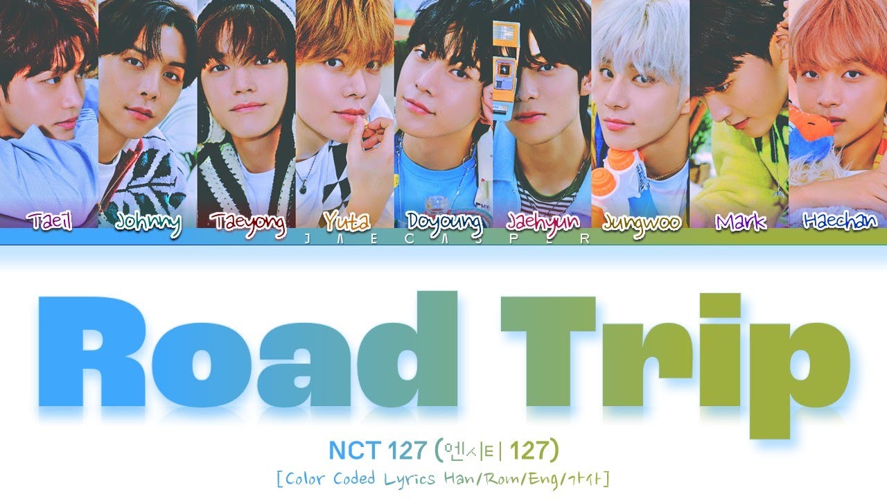 NCT 127 (엔시티 127) — 'Road Trip' Track Video [Color Coded