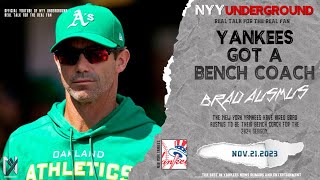 Breaking News: Brad Ausmus Named Bench Coach of the New York Yankees