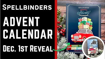 December 1st | Advent Calendar Reveal | #teamspellbinders #neverstopmaking