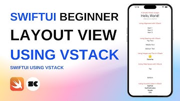 SwiftUI 初学者教程：使用 VStack