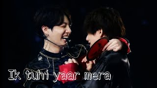 Ik tuhi yaar mera - Taekook [HINDI FMV] Resimi