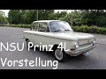 Vorstellung/Review | 1969 NSU Prinz 4L | Interieur/Exterieur