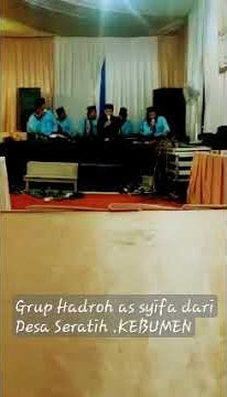Grup Hadroh AS SYIFA dari Desa seratih, Kec. Ayah, Kab. KEBUMEN