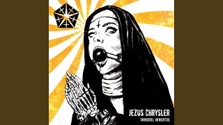 Video thumbnail of "Jesus Chrysler - Bitch I Love You"