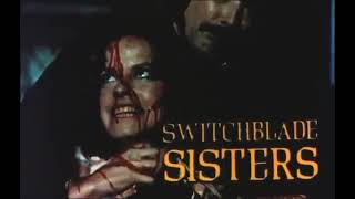Switchblade Sisters (1975) Movie Trailer - Directed by Jack Hill