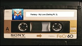 Fantasy - My Love (Butt MIX)