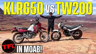 Kawasaki KLR650 vs Yamaha TW200 In Moab! Which Legendary Dual Sport Is Best?