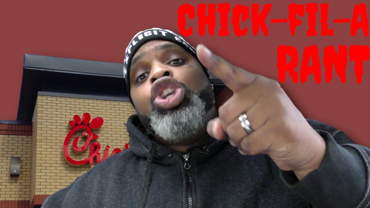 Chick FilA Rant. Customer Service 101 YouTube