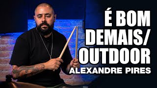 É Bom Demais, Outdoor - Alexandre Pires - DANIEL CARDOSO no BlahTera