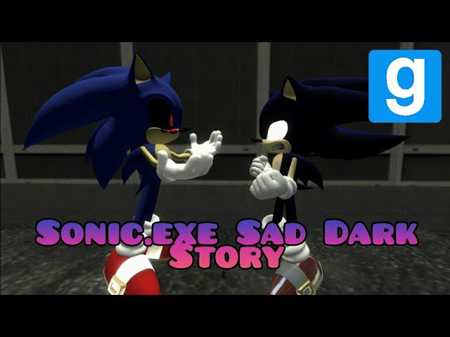 Sonic.exe Sad Dark Story (Gmod Animation) Ft: @TheTalentedSonicVA 