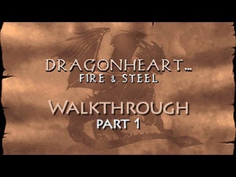 DragonHeart: Fire & Steel Walkthrough - Part 1 (PC) (HD)