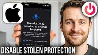 How To Turn Off Stolen Device Protection on iPhone