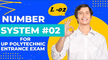 number system 02  for  UP Polytechnic Entrance Examination