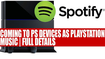 Spotify Coming To Playstation Devices As Playstation Music | Music Unlimited Being Jettisoned