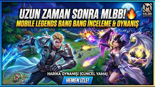 ÖZLEMİŞİM! Yıllar Sonra MLBB Oynanış ve İnceleme 😱 | Neler Değişmiş?