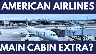 Is Main Cabin Extra Worth It on American Airlines?