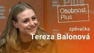 Tereza Balonová: Kritériem úspěchu je pro mě autentičnost. Neumím dělat věci na sílu