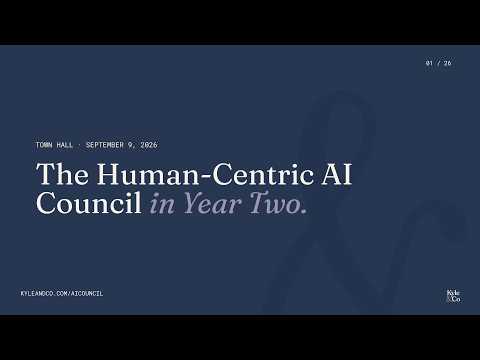 The Human-Centric AI Council Year Two Town Hall