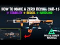 Delta Force Mobile how to make a zero recoil car 15 assault rifle in Delta Force Mobile