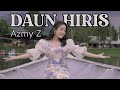 DAUN HIRIS - AZMY Z (Official Music Video)