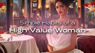 High Value Woman Habits